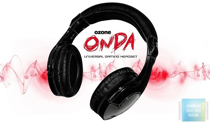 Обзор и тест игровой гарнитуры Ozone ONDA PRO Black