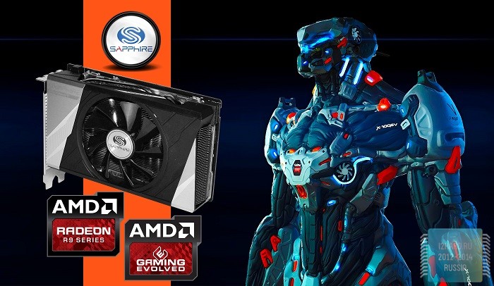 Обзор и тест видеокарты SAPPHIRE R9 285 ITX COMPACT OC Edition