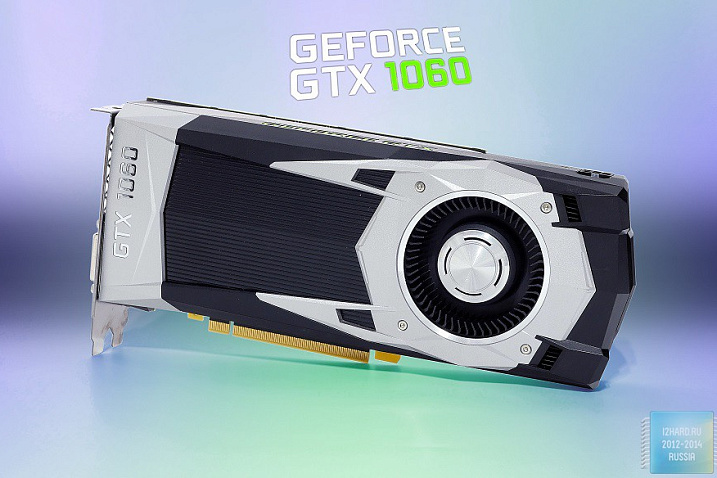 Обзор и тест видеокарты NVIDIA GeForce GTX 1060